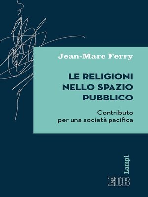cover image of Le Religioni nello spazio pubblico
